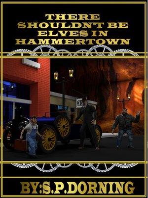 cover image of There Shouldn't Be Elves In Hammertown